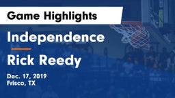 Independence  vs Rick Reedy  Game Highlights - Dec. 17, 2019