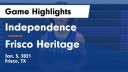 Independence  vs Frisco Heritage  Game Highlights - Jan. 5, 2021
