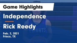 Independence  vs Rick Reedy  Game Highlights - Feb. 2, 2021