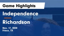 Independence  vs Richardson  Game Highlights - Nov. 17, 2020
