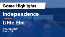 Independence  vs Little Elm  Game Highlights - Nov. 28, 2020