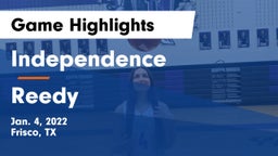 Independence  vs Reedy Game Highlights - Jan. 4, 2022