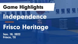 Independence  vs Frisco Heritage  Game Highlights - Jan. 18, 2022