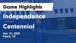 Independence  vs Centennial  Game Highlights - Jan. 21, 2022
