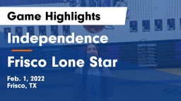 Independence  vs Frisco Lone Star  Game Highlights - Feb. 1, 2022