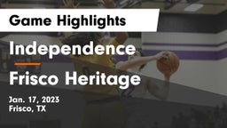 Independence  vs Frisco Heritage  Game Highlights - Jan. 17, 2023