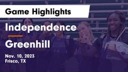 Independence  vs Greenhill  Game Highlights - Nov. 10, 2023