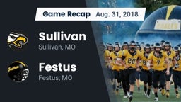 Recap: Sullivan  vs. Festus  2018