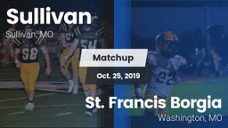 Matchup: Sullivan  vs. St. Francis Borgia  2019