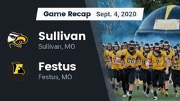 Recap: Sullivan  vs. Festus  2020