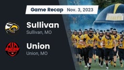 Recap: Sullivan  vs. Union  2023
