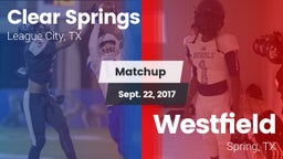 Matchup: Clear Springs High vs. Westfield  2017