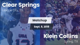Matchup: Clear Springs High vs. Klein Collins  2018