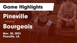 Pineville  vs Bourgeois  Game Highlights - Nov. 20, 2023