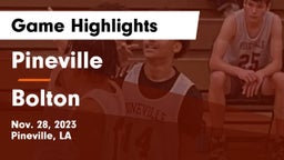 Pineville  vs Bolton Game Highlights - Nov. 28, 2023