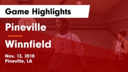 Pineville  vs Winnfield  Game Highlights - Nov. 13, 2018