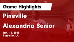 Pineville  vs Alexandria Senior  Game Highlights - Jan. 15, 2019