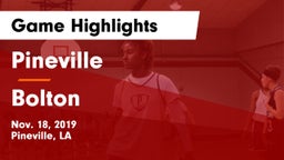 Pineville  vs Bolton Game Highlights - Nov. 18, 2019