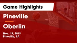 Pineville  vs Oberlin  Game Highlights - Nov. 19, 2019