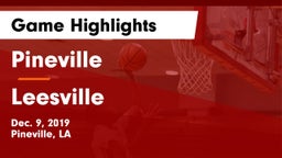 Pineville  vs Leesville  Game Highlights - Dec. 9, 2019