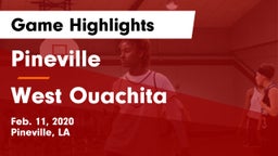 Pineville  vs West Ouachita  Game Highlights - Feb. 11, 2020