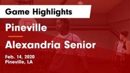 Pineville  vs Alexandria Senior  Game Highlights - Feb. 14, 2020