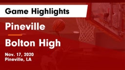 Pineville  vs Bolton High Game Highlights - Nov. 17, 2020