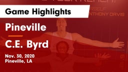 Pineville  vs C.E. Byrd  Game Highlights - Nov. 30, 2020