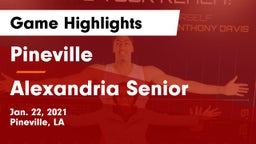 Pineville  vs Alexandria Senior  Game Highlights - Jan. 22, 2021