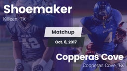 Matchup: Shoemaker High vs. Copperas Cove  2017