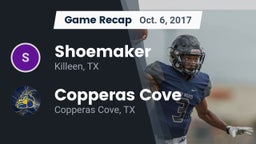 Recap: Shoemaker  vs. Copperas Cove  2017
