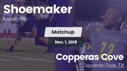 Matchup: Shoemaker High vs. Copperas Cove  2018