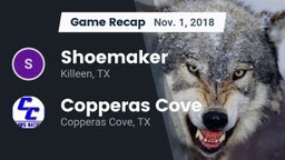 Recap: Shoemaker  vs. Copperas Cove  2018