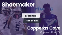 Matchup: Shoemaker High vs. Copperas Cove  2019