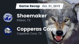 Recap: Shoemaker  vs. Copperas Cove  2019