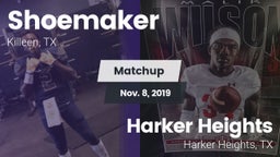 Matchup: Shoemaker High vs. Harker Heights  2019