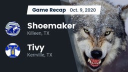 Recap: Shoemaker  vs. Tivy  2020