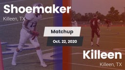 Matchup: Shoemaker High vs. Killeen  2020