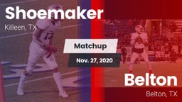 Matchup: Shoemaker High vs. Belton  2020