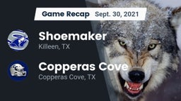 Recap: Shoemaker  vs. Copperas Cove  2021
