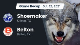 Recap: Shoemaker  vs. Belton  2021