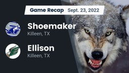 Recap: Shoemaker  vs. Ellison  2022