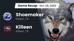 Recap: Shoemaker  vs. Killeen  2022