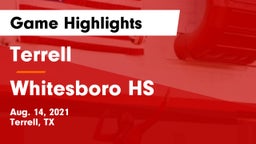 Terrell  vs Whitesboro HS Game Highlights - Aug. 14, 2021