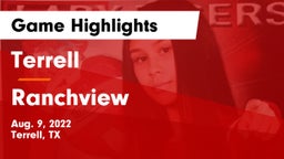 Terrell  vs Ranchview  Game Highlights - Aug. 9, 2022