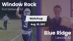 Matchup: Window Rock High vs. Blue Ridge  2017