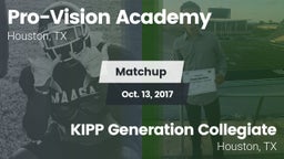 Matchup: Pro-Vision Academy vs. KIPP Generation Collegiate 2017