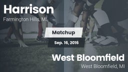 Matchup: Harrison  vs. West Bloomfield  2016