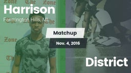 Matchup: Harrison  vs. District 2016