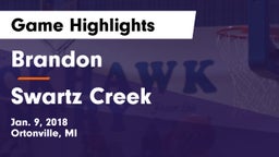 Brandon  vs Swartz Creek  Game Highlights - Jan. 9, 2018